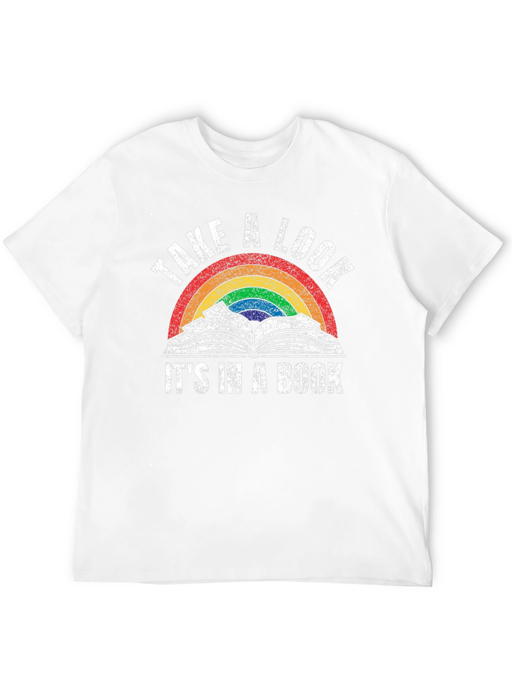 Take A Look Its In A Book T-Shirt