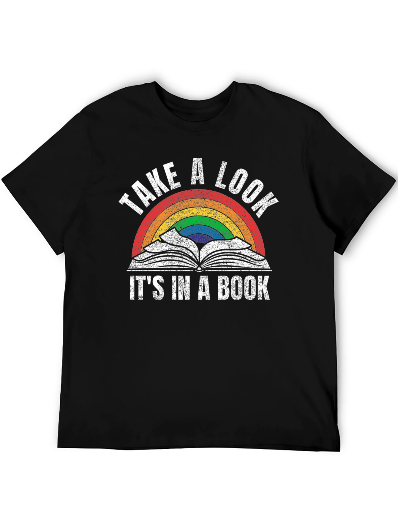 Take A Look Its In A Book T-Shirt