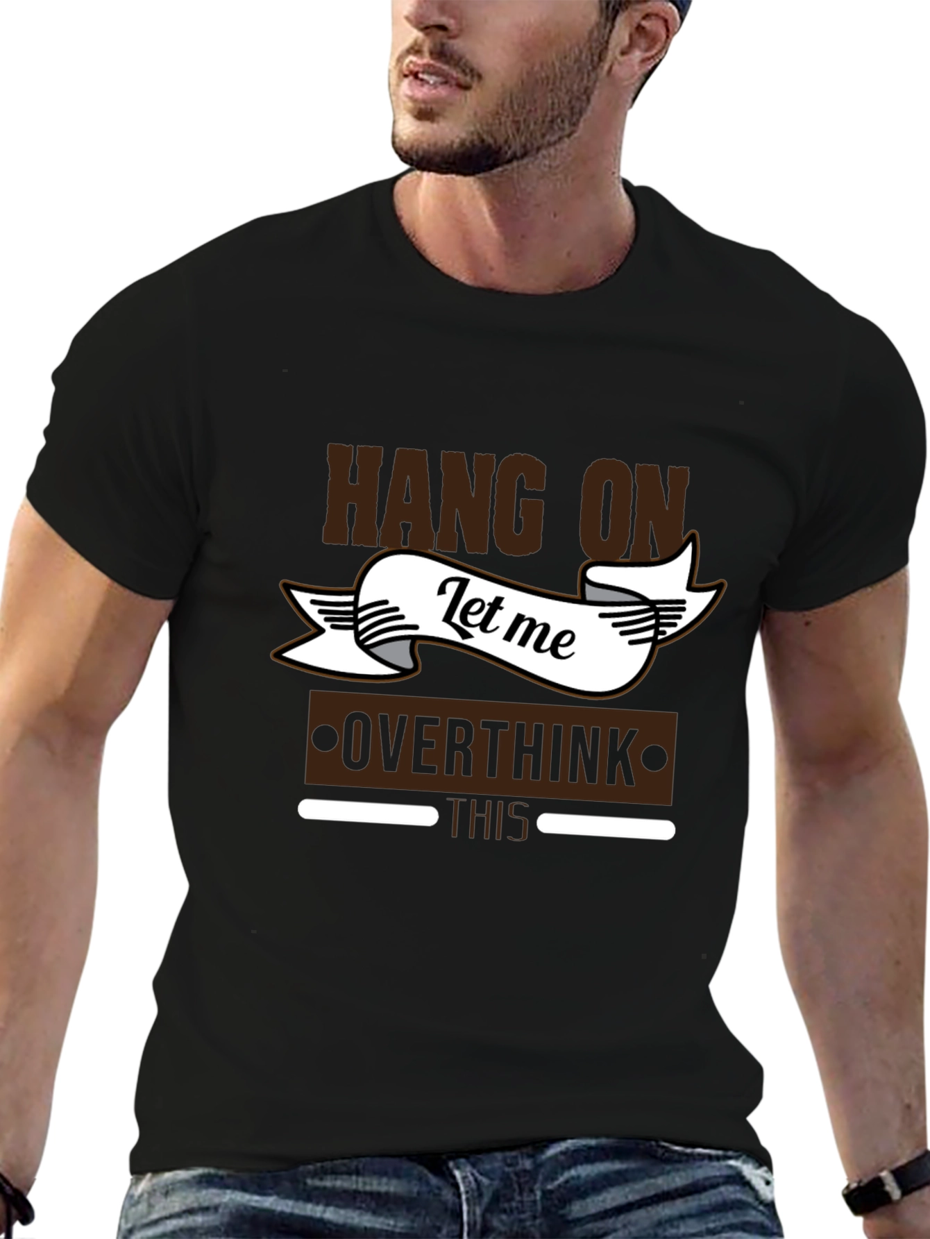 Hang On Let Me Overthink This T-Shirt