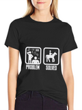 Problem Solved Horse Riding T-Shirt