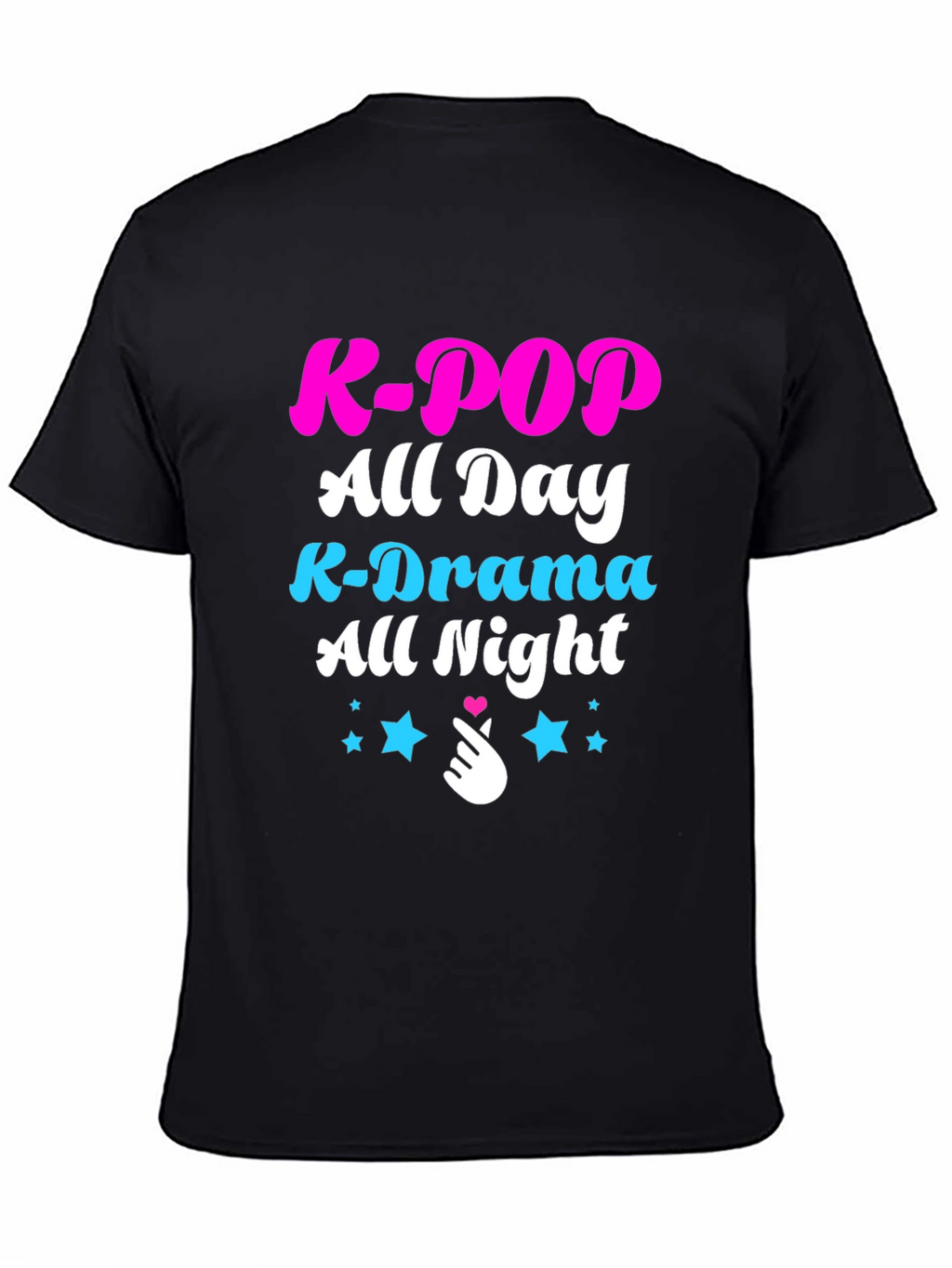 K-Pop All Day T-Shirt - K-Drama All Night Tee