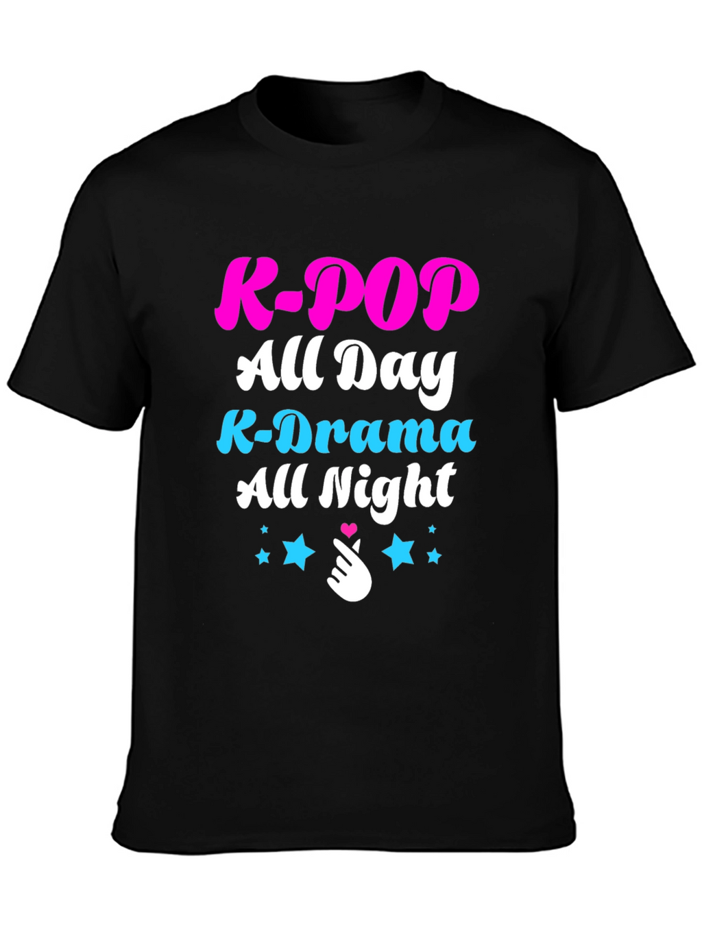 K-Pop All Day T-Shirt - K-Drama All Night Tee