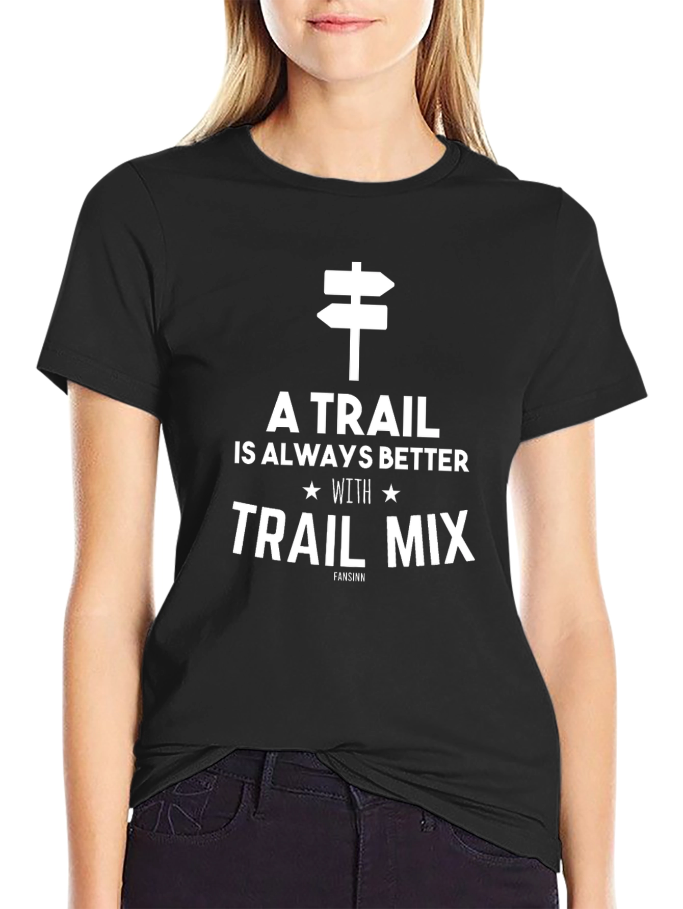 A Trail is Always Better with Trail Mix Black T-Shirt