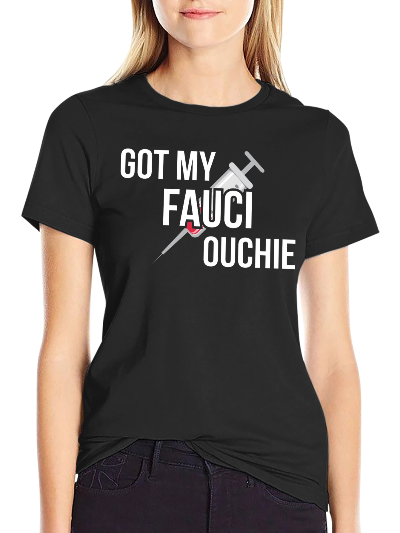 Got My Fauci Ouchie Graphic T-Shirt