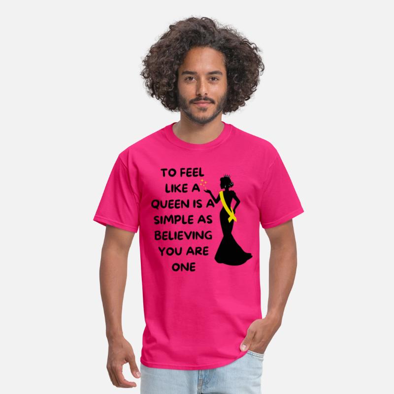 TO FEEL LIKE A QUEEN