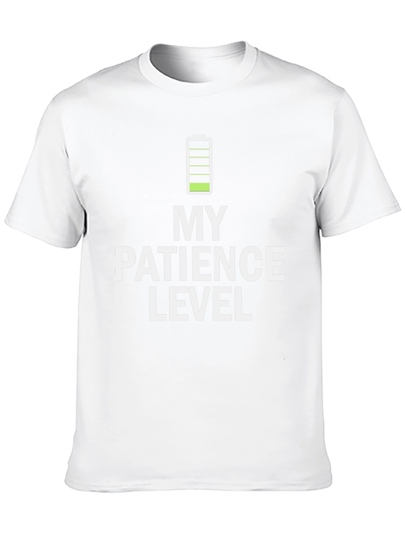 My Patience Level Low Battery T-Shirt