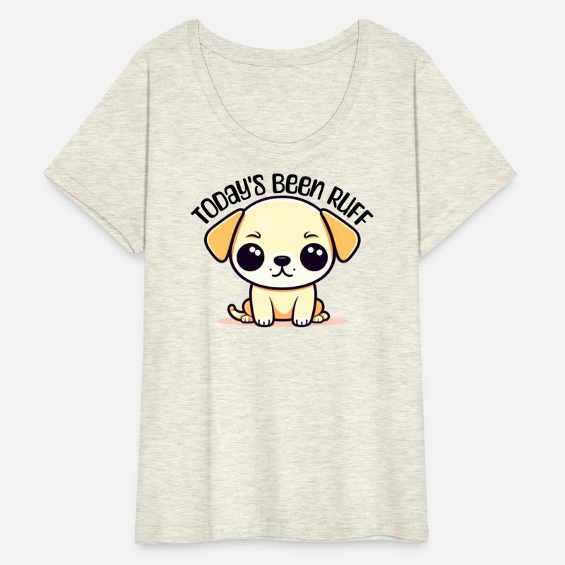 Todays Been Ruff! Cute Dog Pun!
