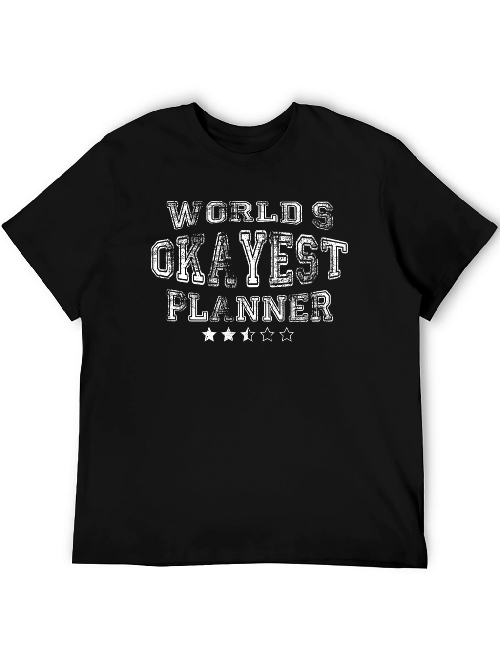 Worlds Okayest Planner Black T-Shirt