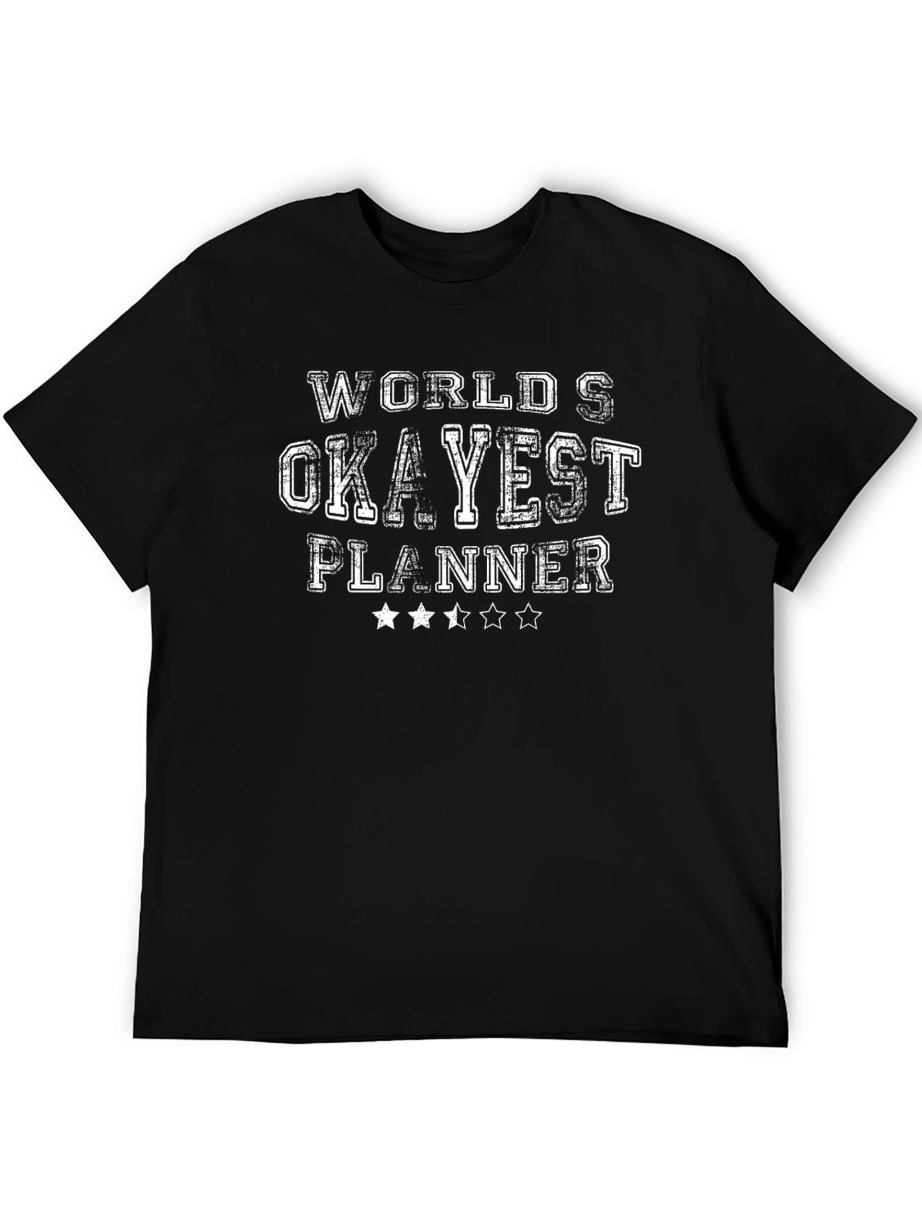 Worlds Okayest Planner Black T-Shirt