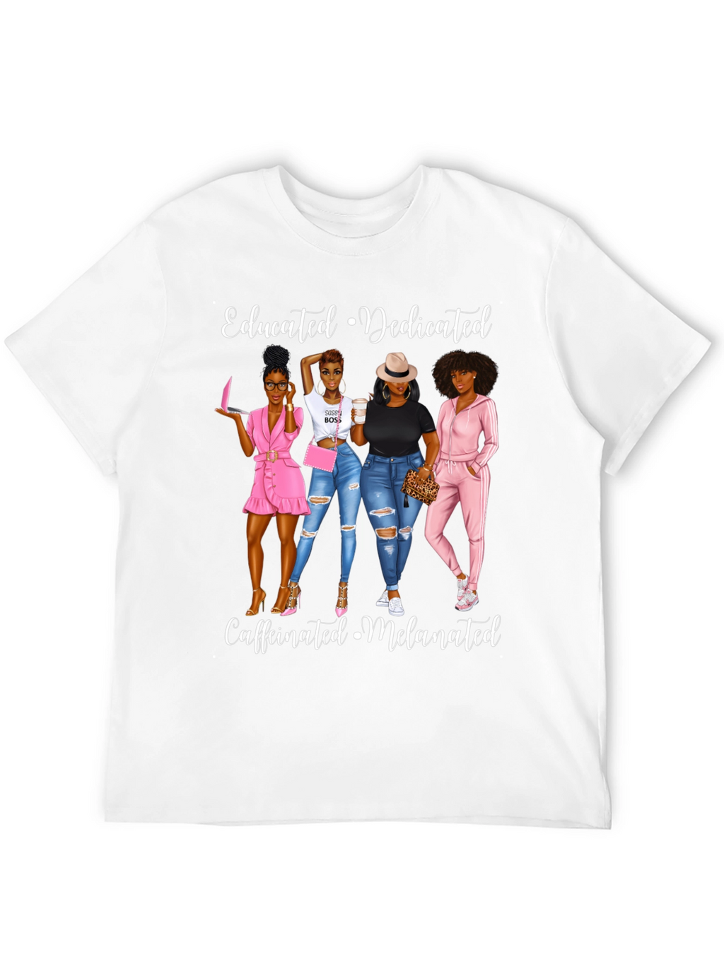 Educated Dedicated Melanated Womens Graphic T-Shirt