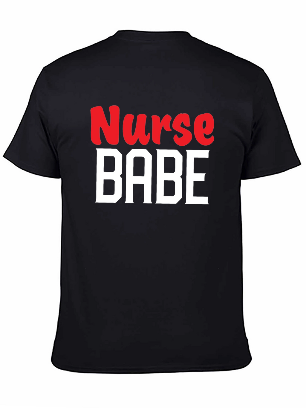 Nurse Babe Graphic T-Shirt