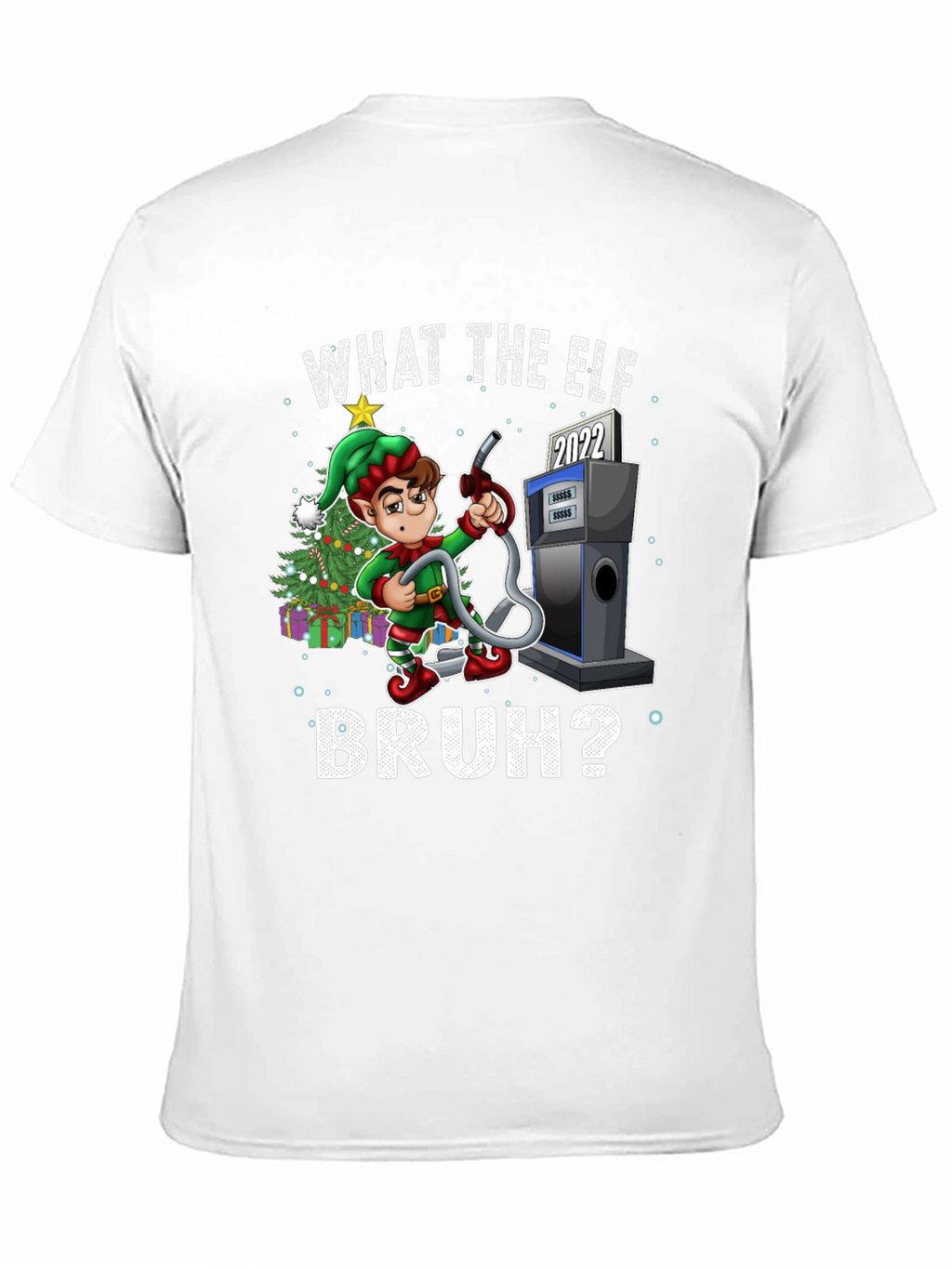 What the Elf Bruh? Graphic Tee