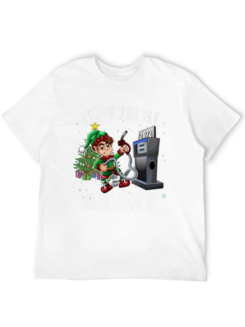 What the Elf Bruh? Graphic Tee