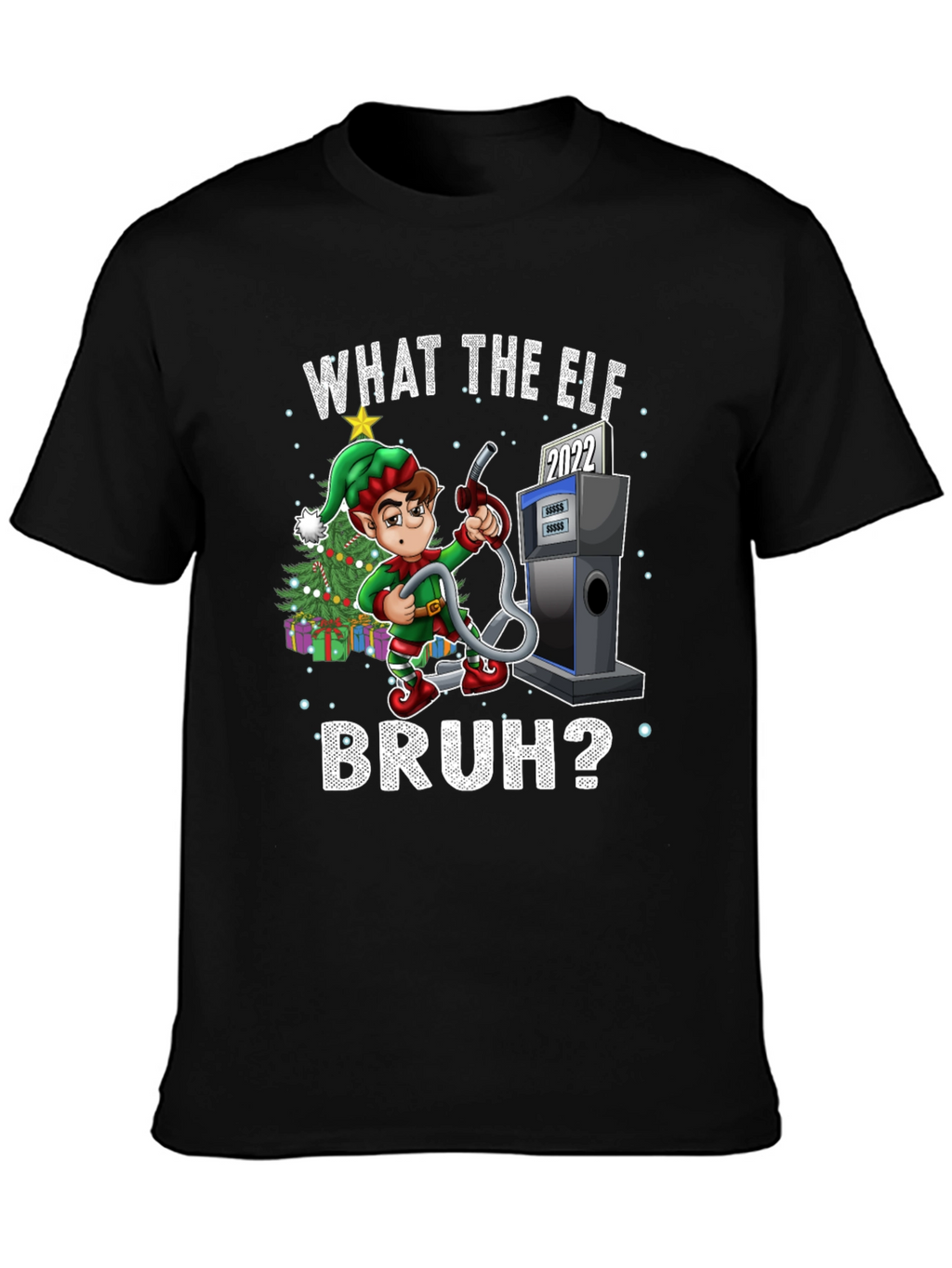 What the Elf Bruh? Graphic Tee