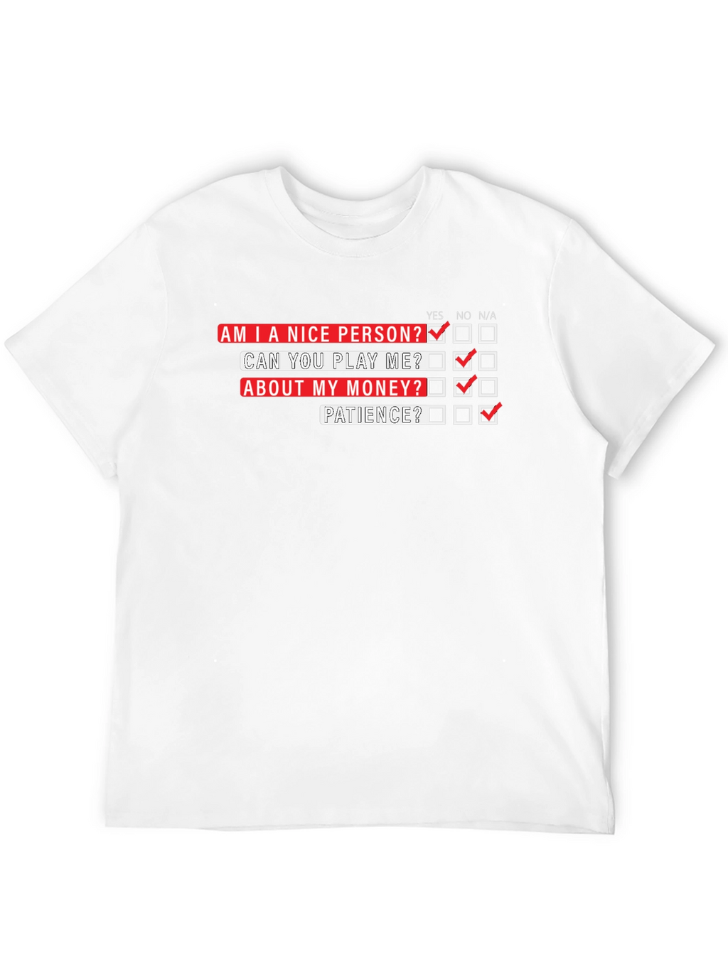 Funny T-Shirt: Am I a Nice Person?