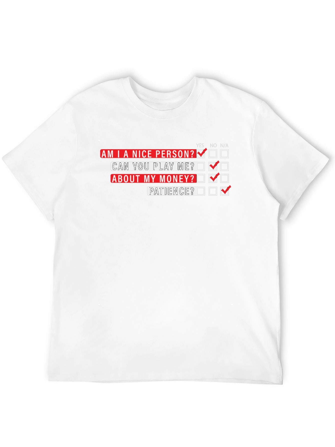 Funny T-Shirt: Am I a Nice Person?