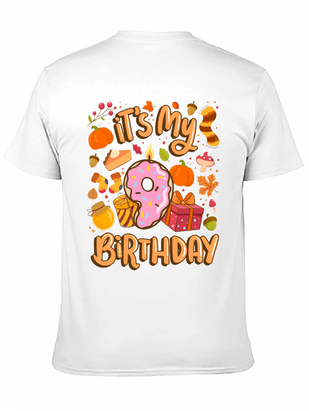 Its My Birthday Fall Themed T-Shirt