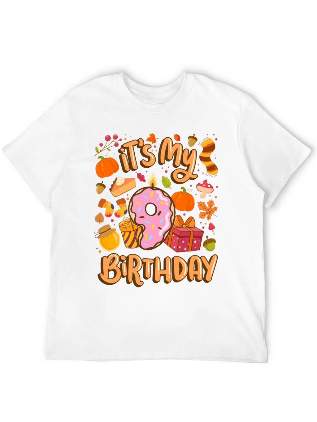 Its My Birthday Fall Themed T-Shirt