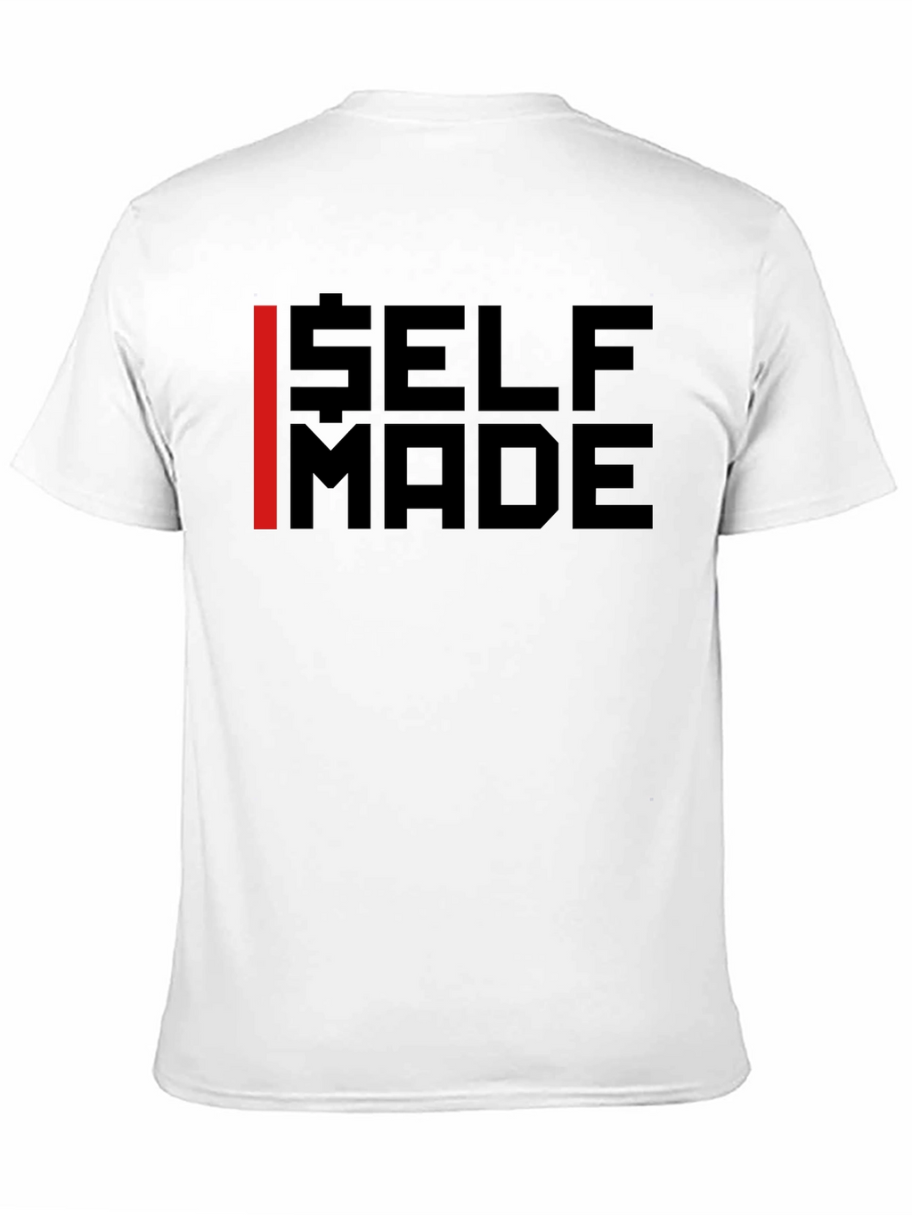 Self Made Graphic Tee - Bold Statement T-Shirt