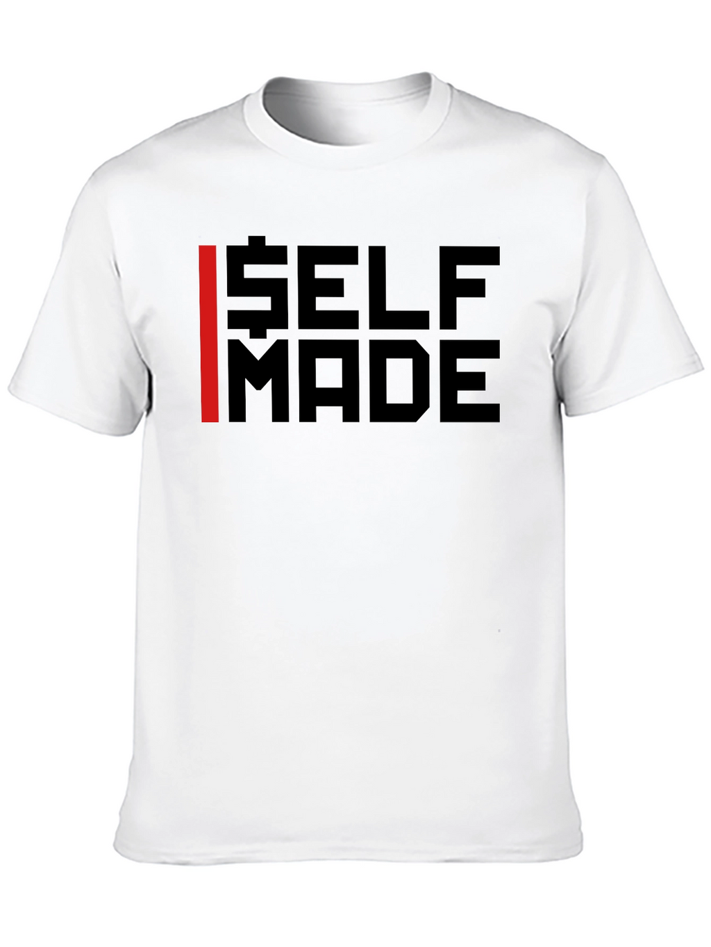 Self Made Graphic Tee - Bold Statement T-Shirt