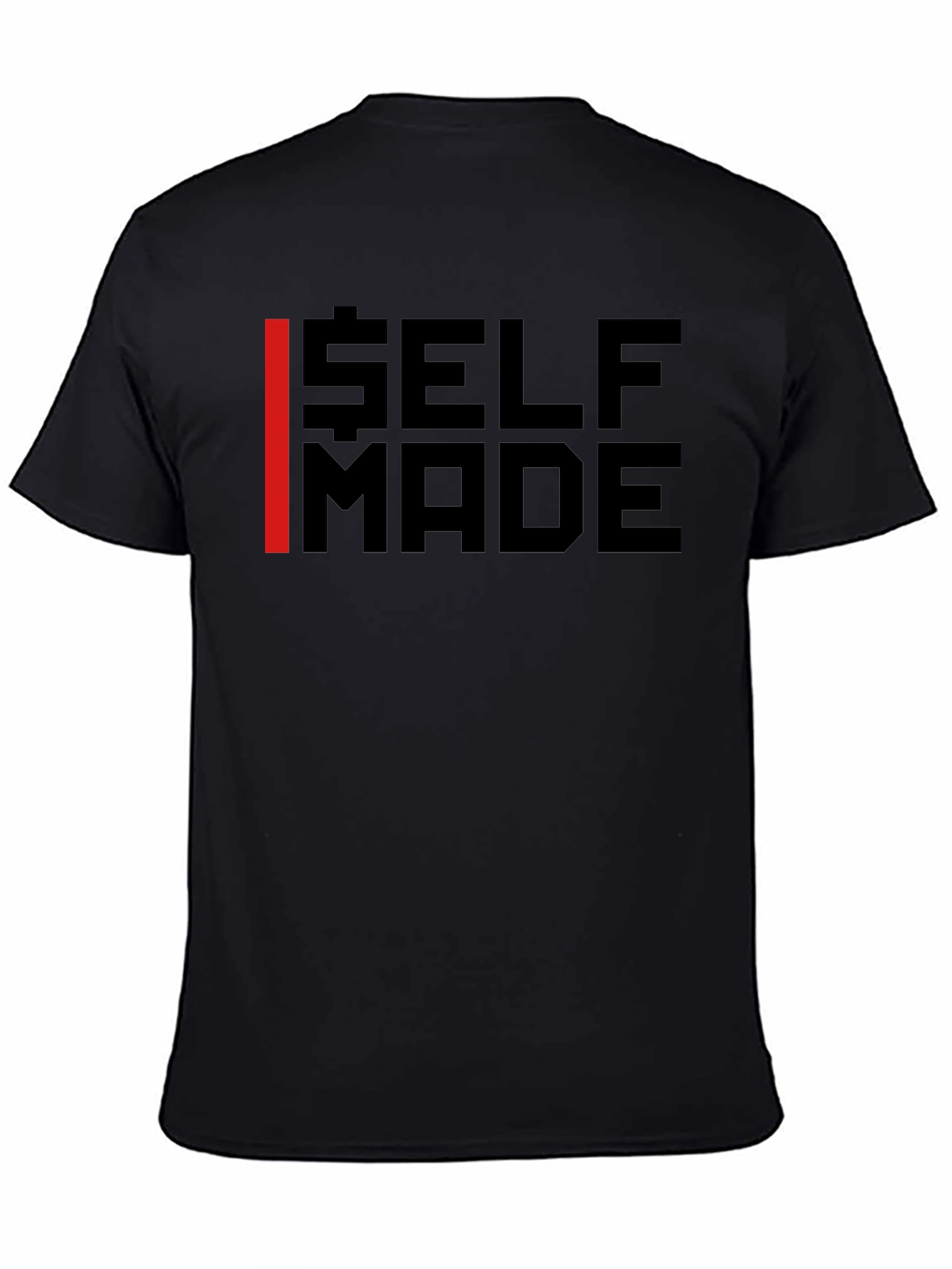 Self Made Graphic Tee - Bold Statement T-Shirt