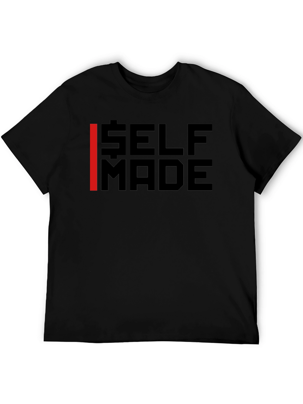 Self Made Graphic Tee - Bold Statement T-Shirt