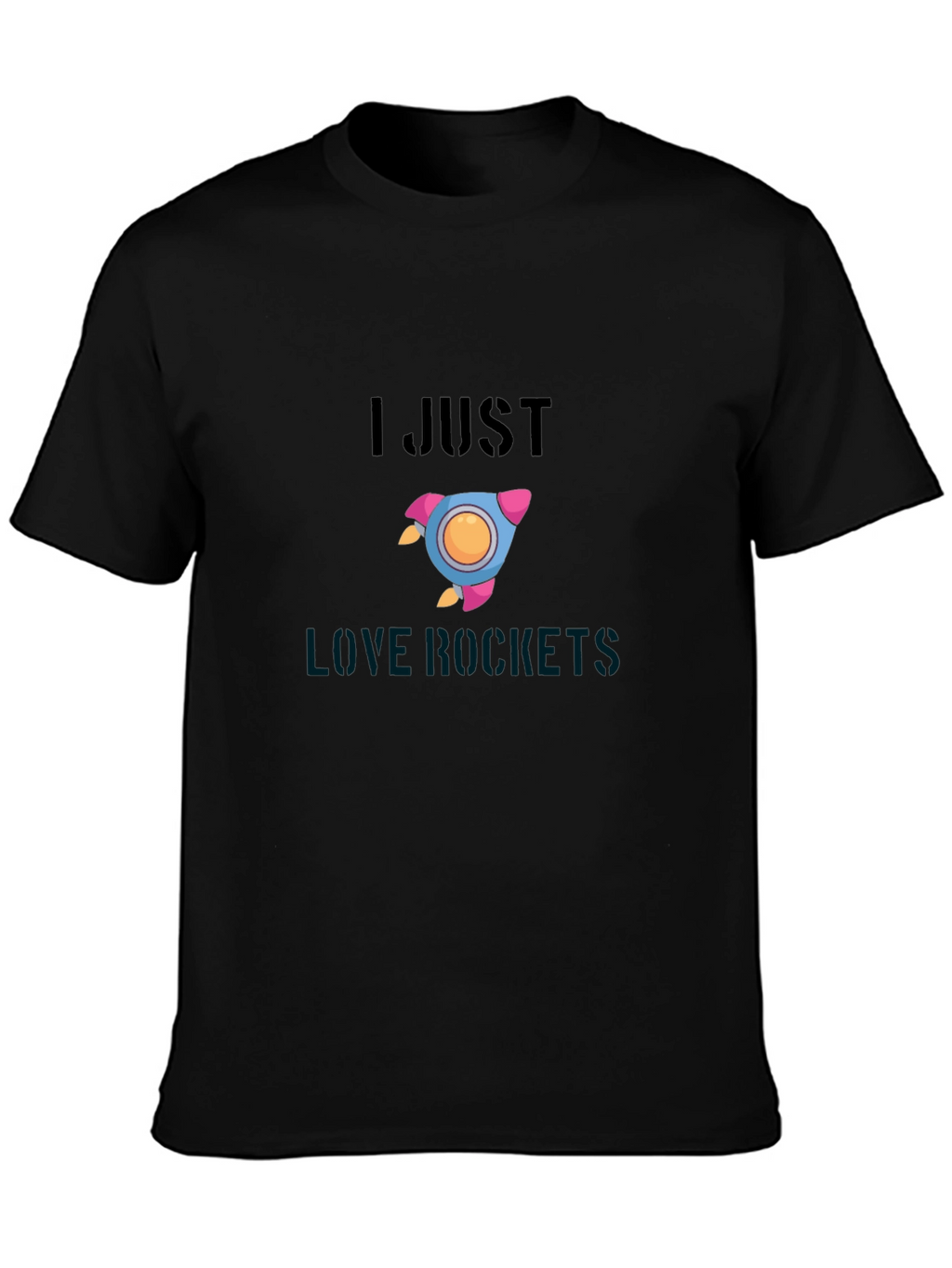 I Just Love Rockets T-Shirt