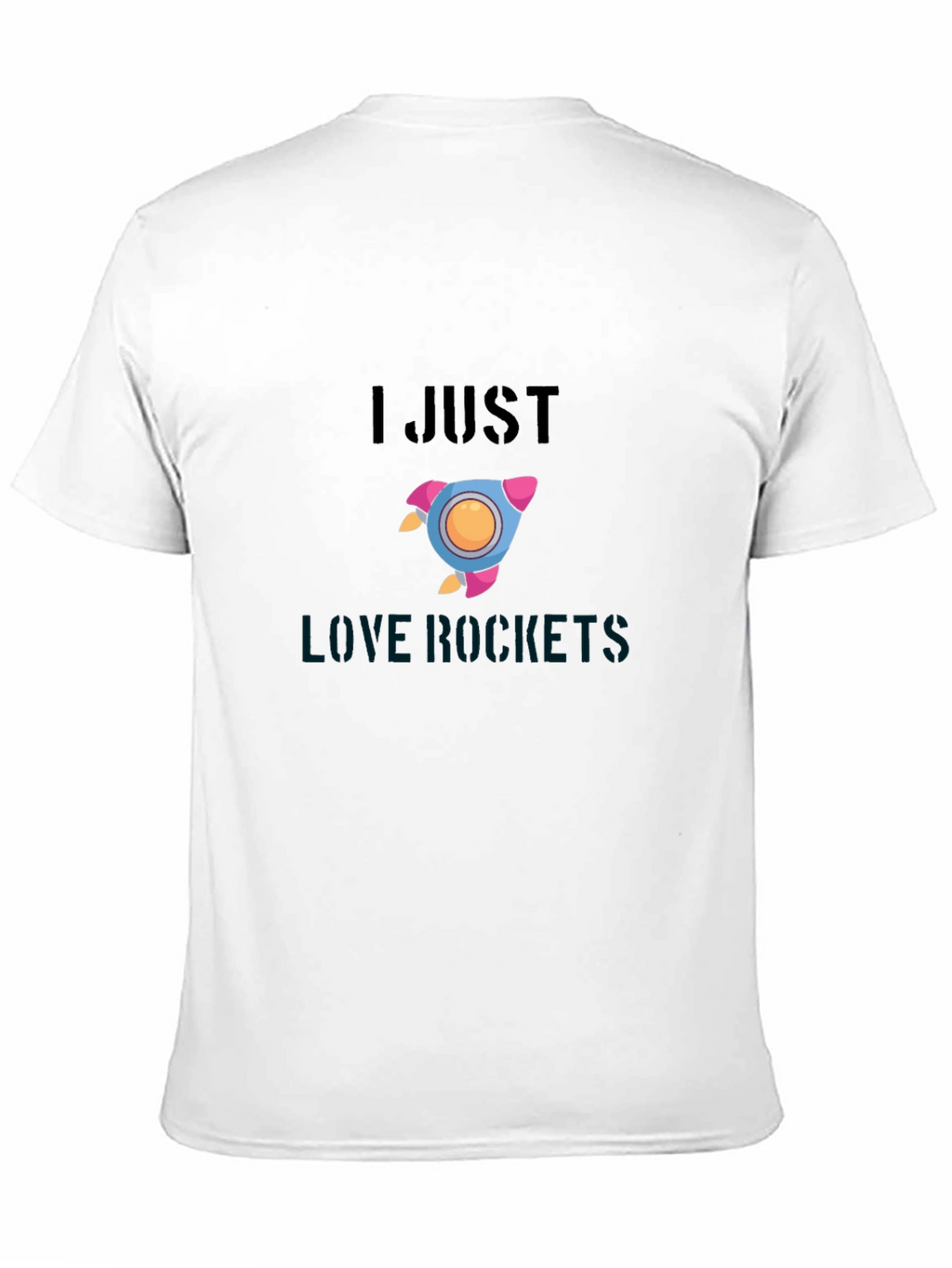 I Just Love Rockets T-Shirt