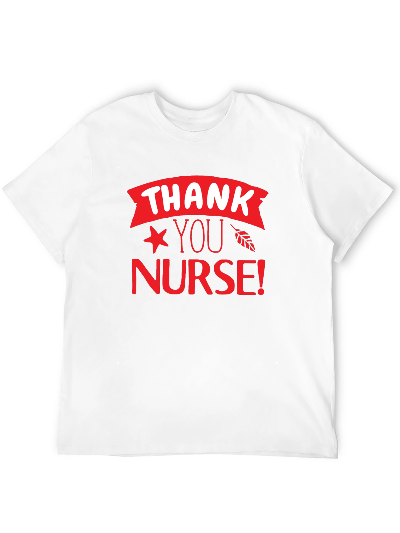 Thank You Nurse T-Shirt - Appreciation Gift