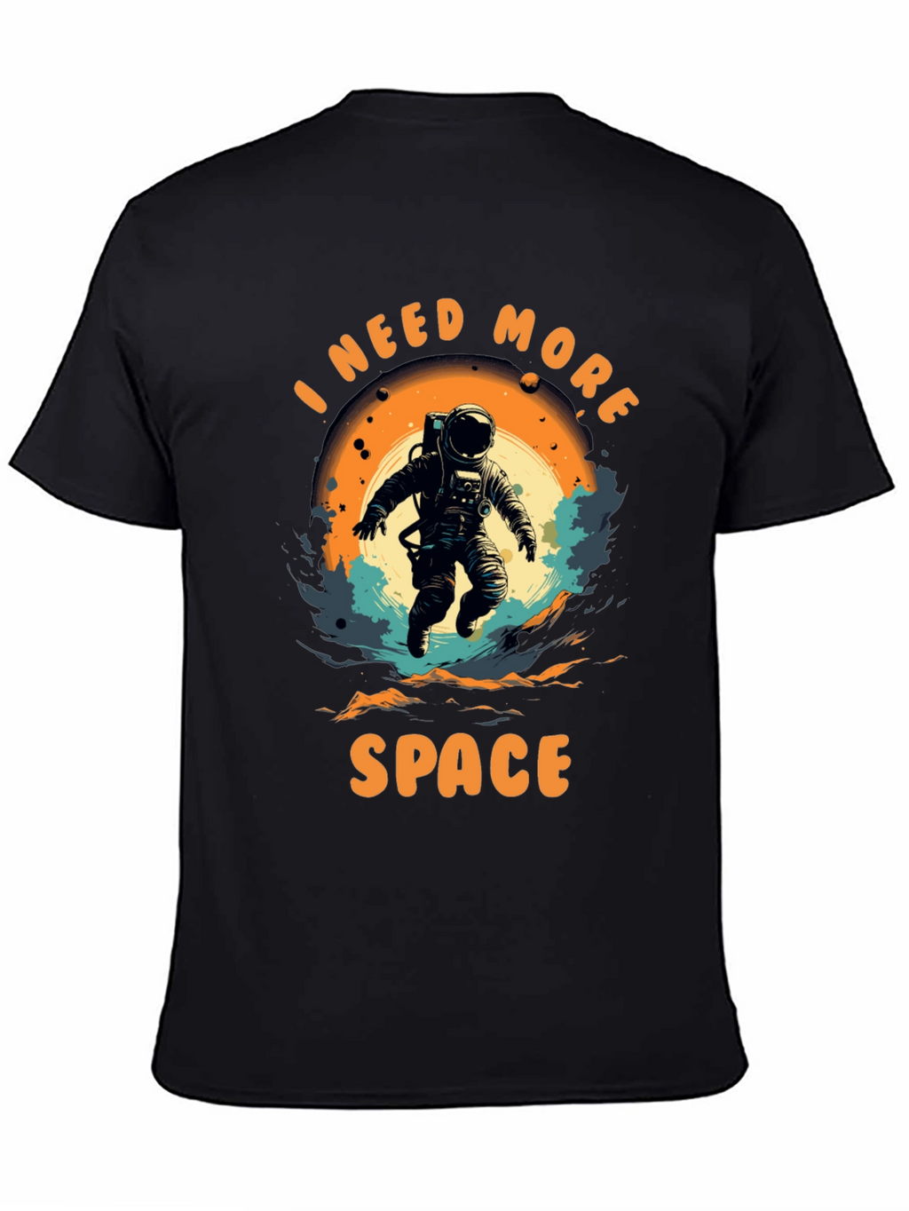 I Need More Space Graphic T-Shirt