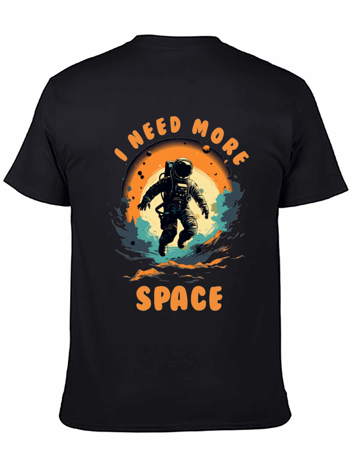 I Need More Space Graphic T-Shirt