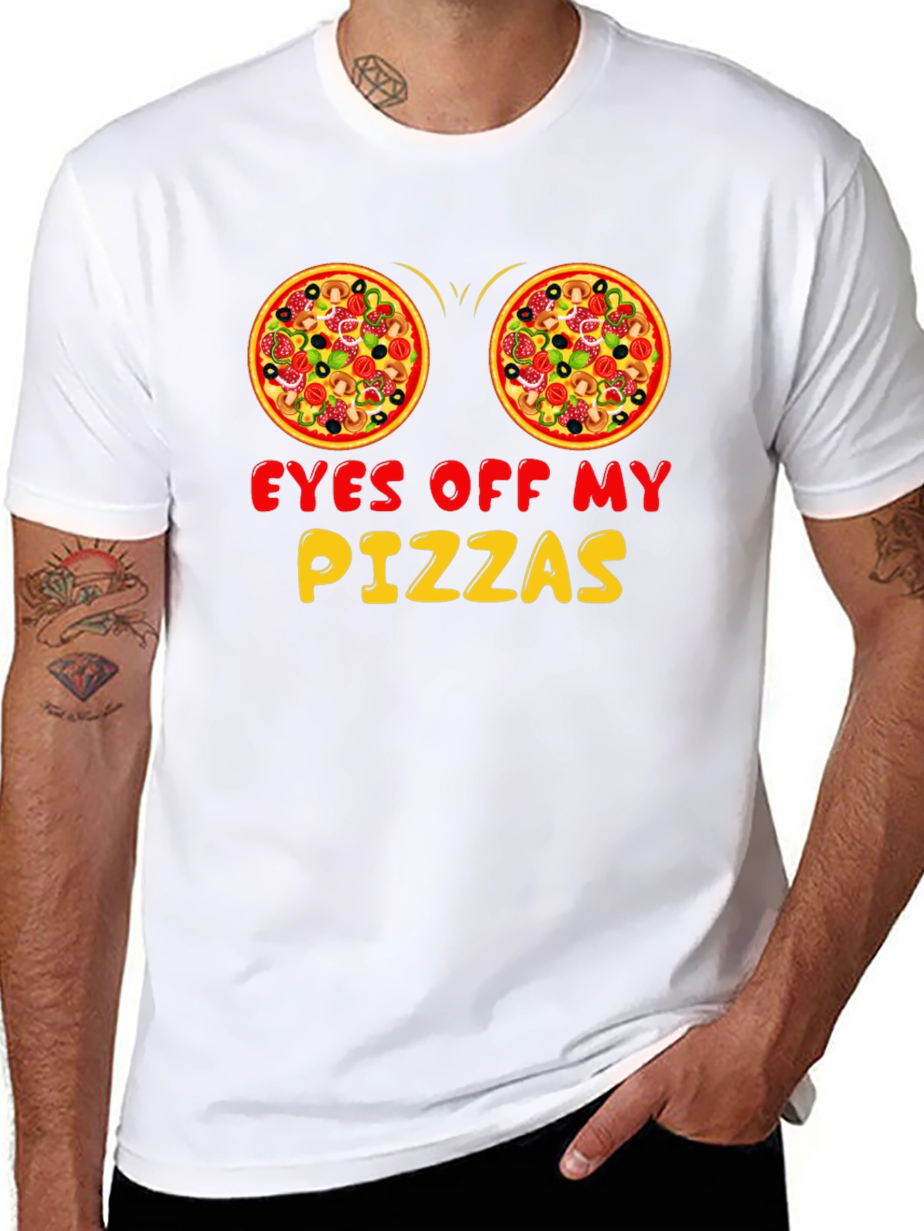 Eyes Off My Pizzas Funny Graphic T-Shirt