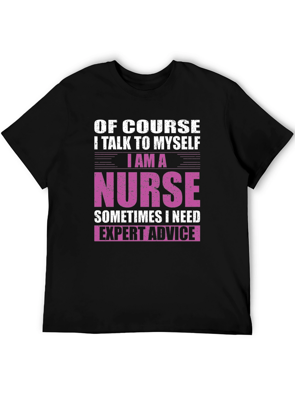 Nurse Expert Advice T-Shirt - Black