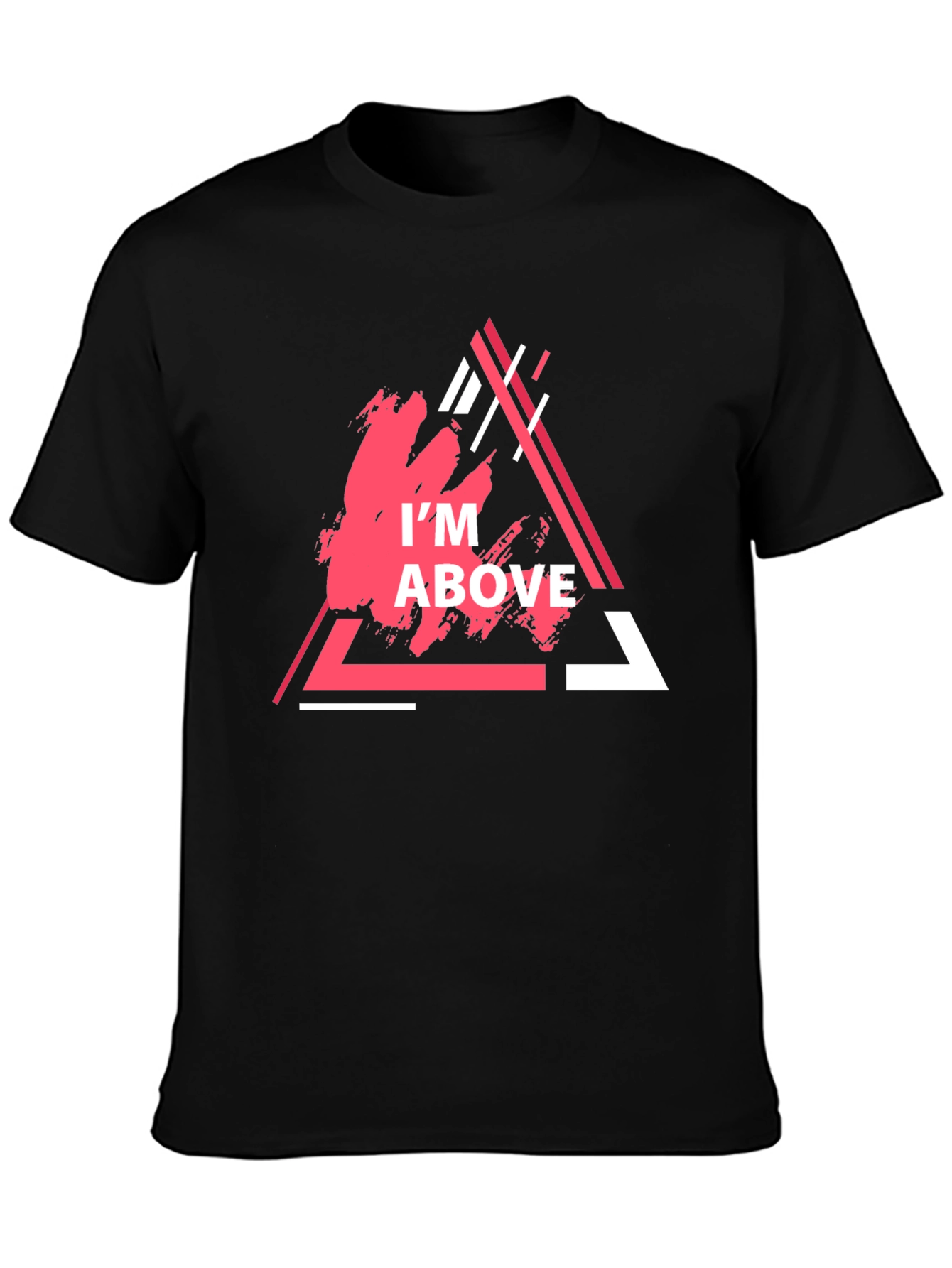 Im Above Graphic Tee - Trendy Triangle Design