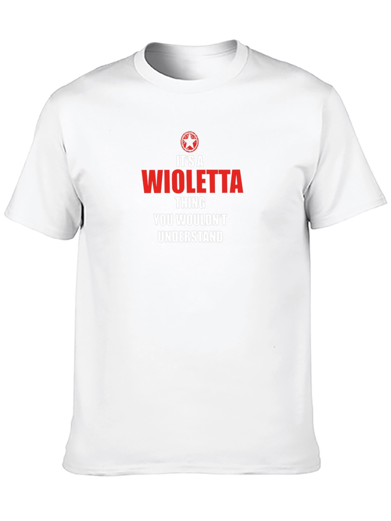 Its A Wioletta Thing T-Shirt