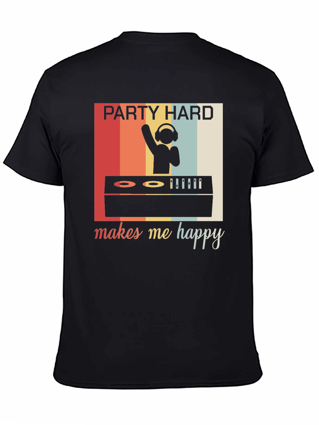 Party Hard Makes Me Happy Retro Graphic Tee