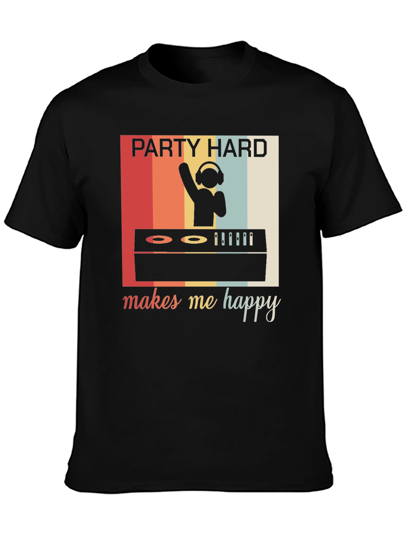 Party Hard Makes Me Happy Retro Graphic Tee