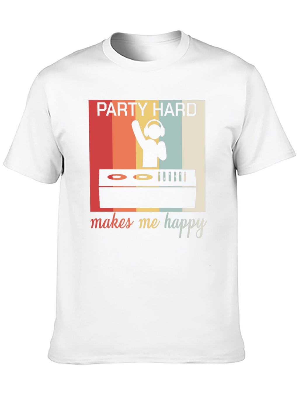 Party Hard Makes Me Happy Retro Graphic Tee