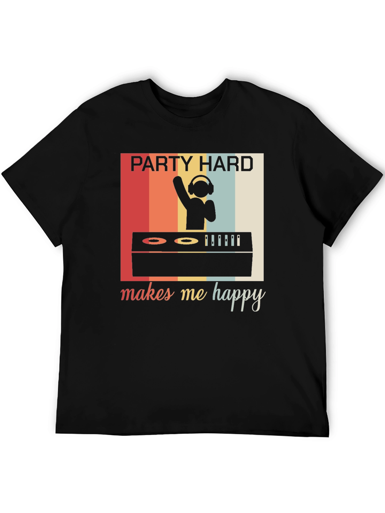 Party Hard Makes Me Happy Retro Graphic Tee