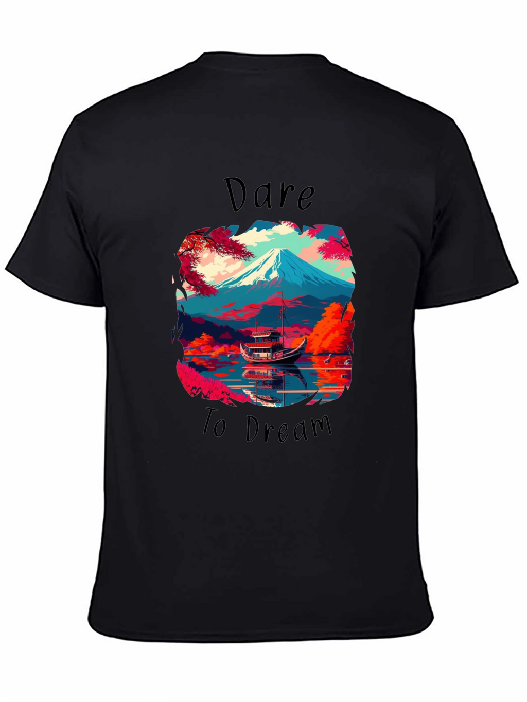 Dare to Dream Graphic T-Shirt