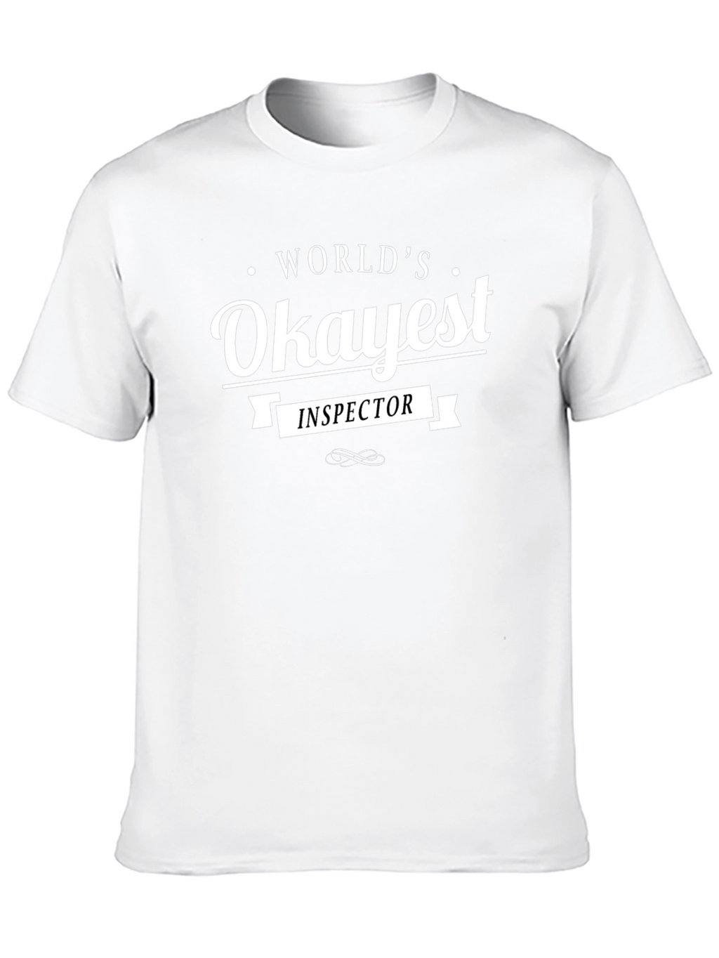 Worlds Okayest Inspector - Novelty T-Shirt