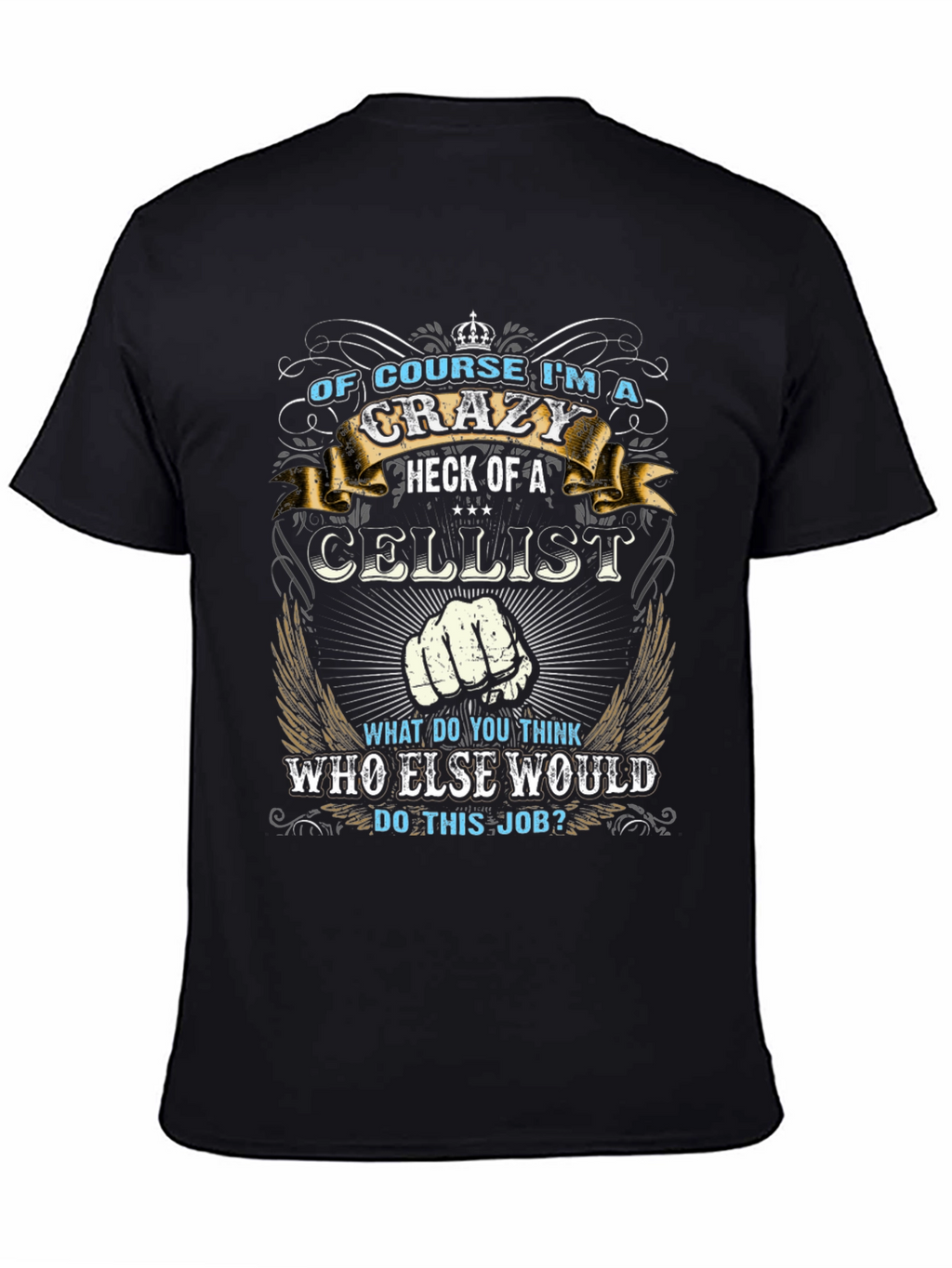 Crazy Cellist T-Shirt: Music Lovers Apparel