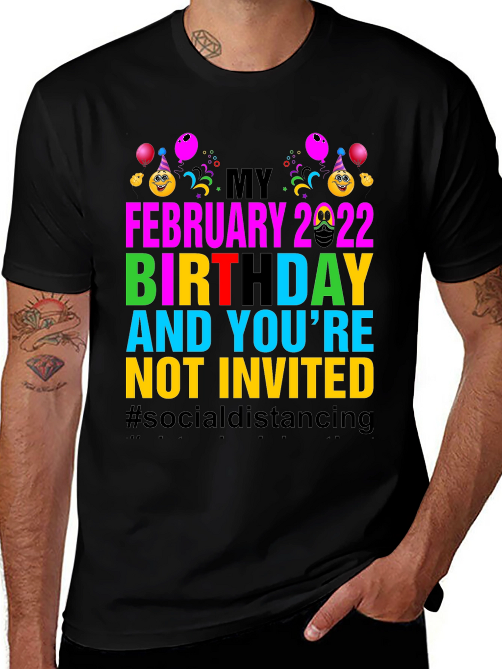 February 2022 Birthday Humor Tee