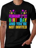 February 2022 Birthday Humor Tee