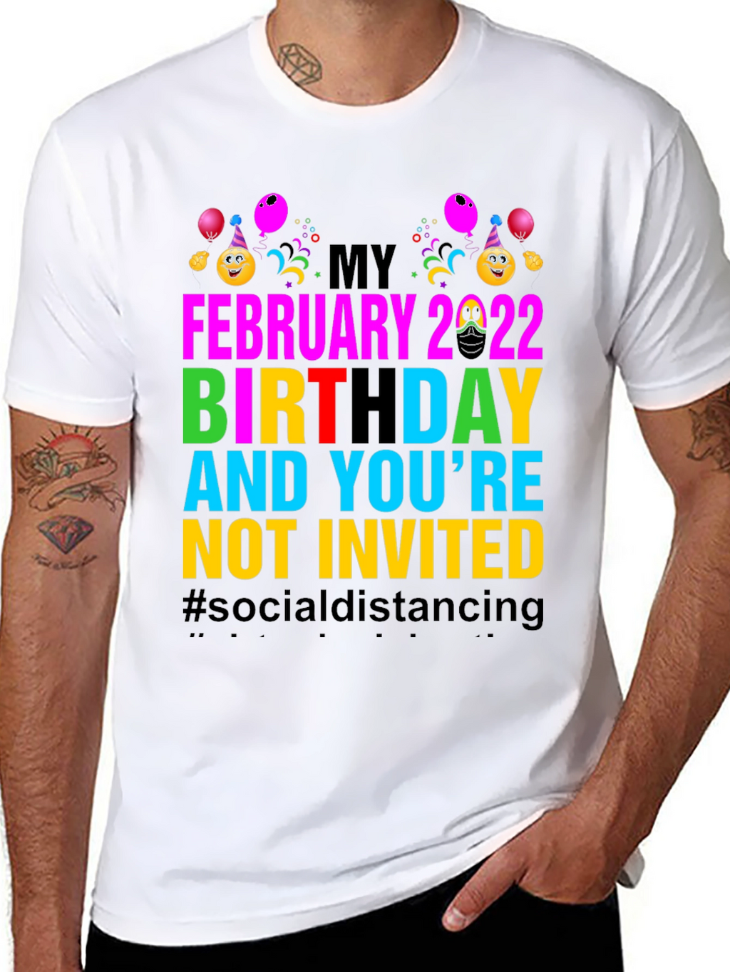 February 2022 Birthday Humor Tee