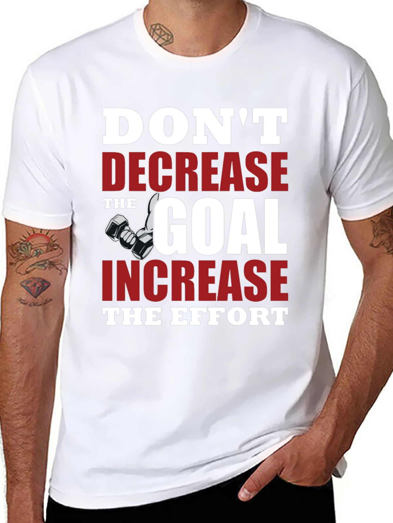 Motivational Gym T-Shirt - Dont Decrease the Goal