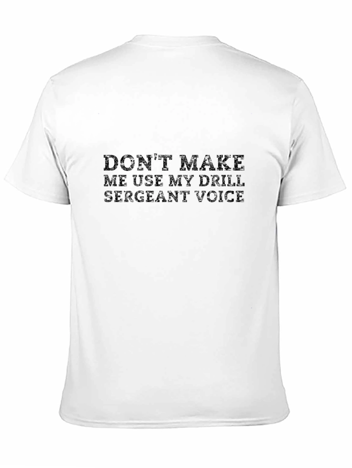 Drill Sergeant Voice Graphic Tee