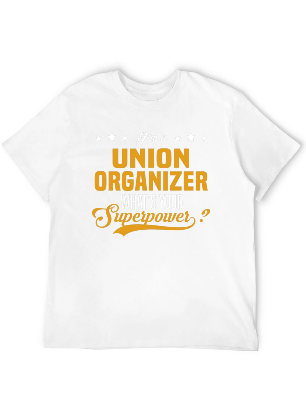 Union Organizer Superpower T-Shirt - Black