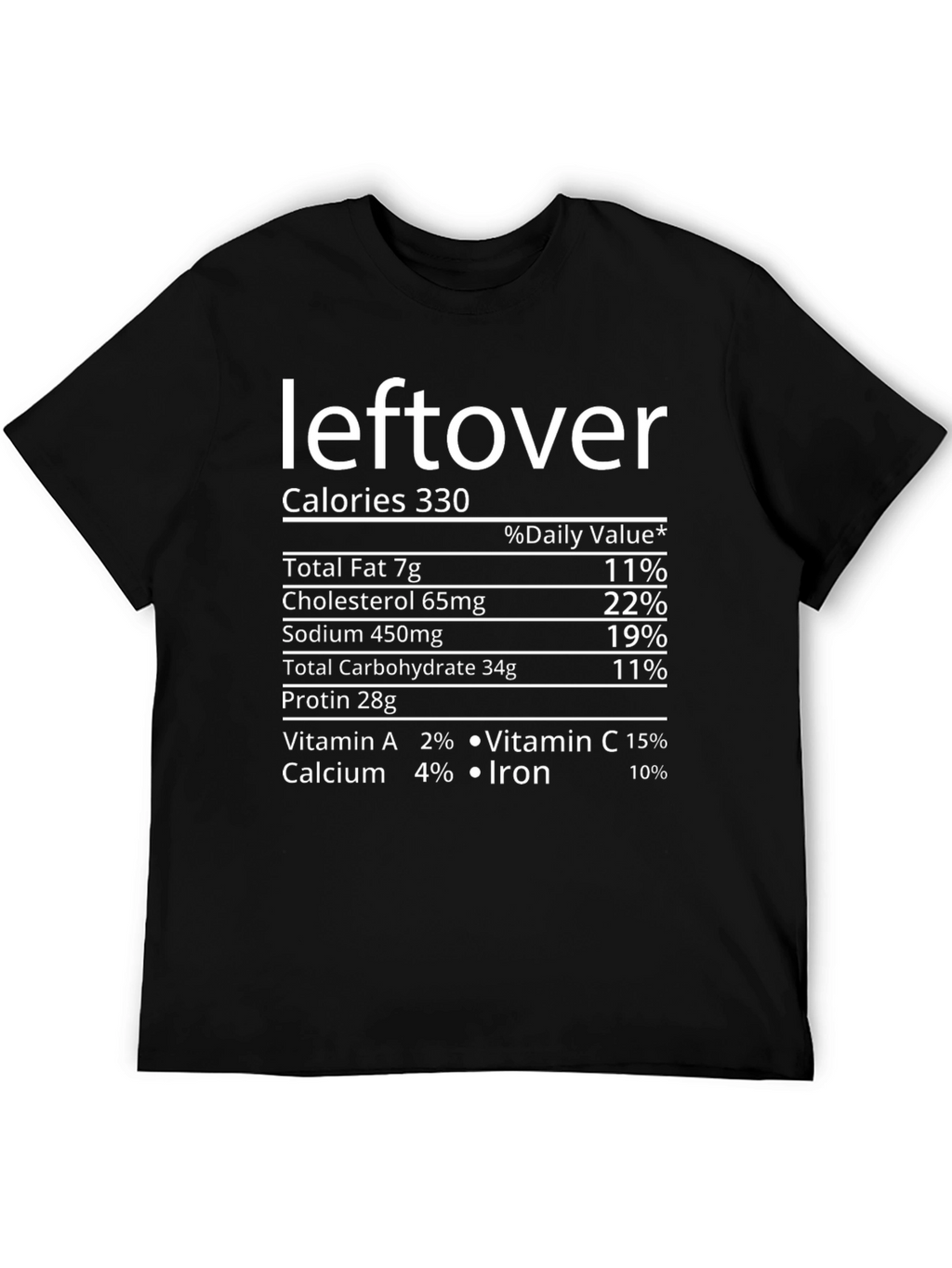 Leftover Nutrition Facts Funny Graphic Tee