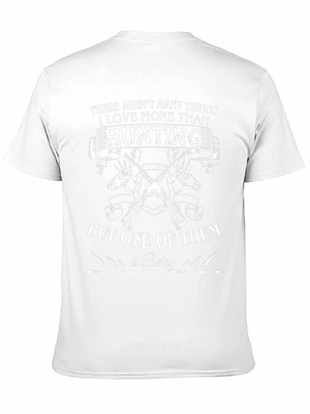 Hunting T-Shirt - More Than Hunting